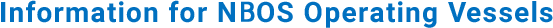 Information for NOS Operating Vessels